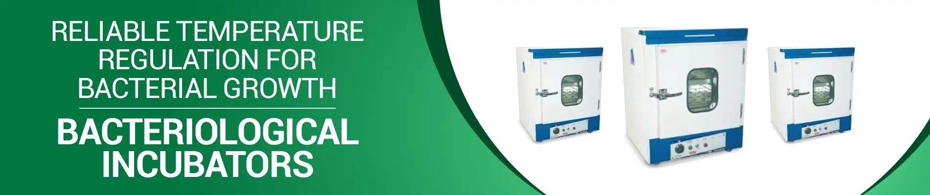 Bacteriological Incubator banner